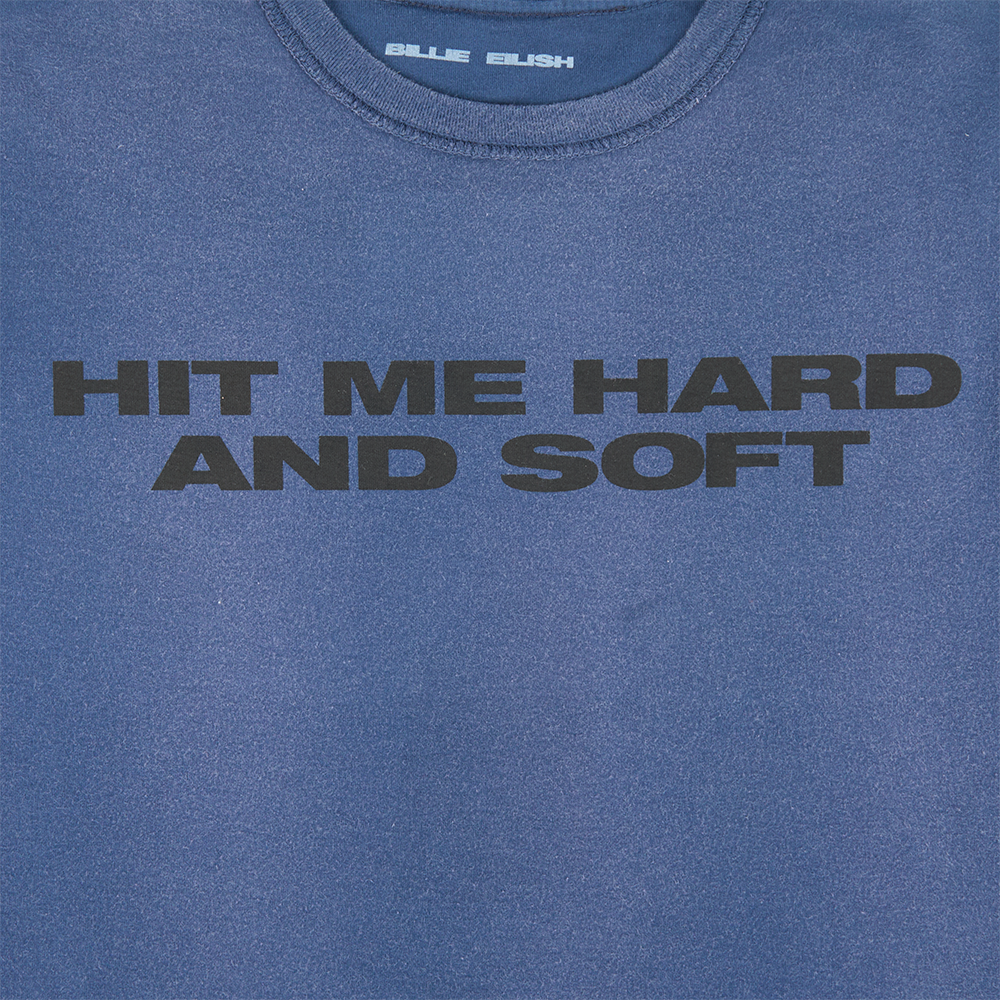 HIT ME HARD AND SOFT UPCYCLED BLUE TEE detail