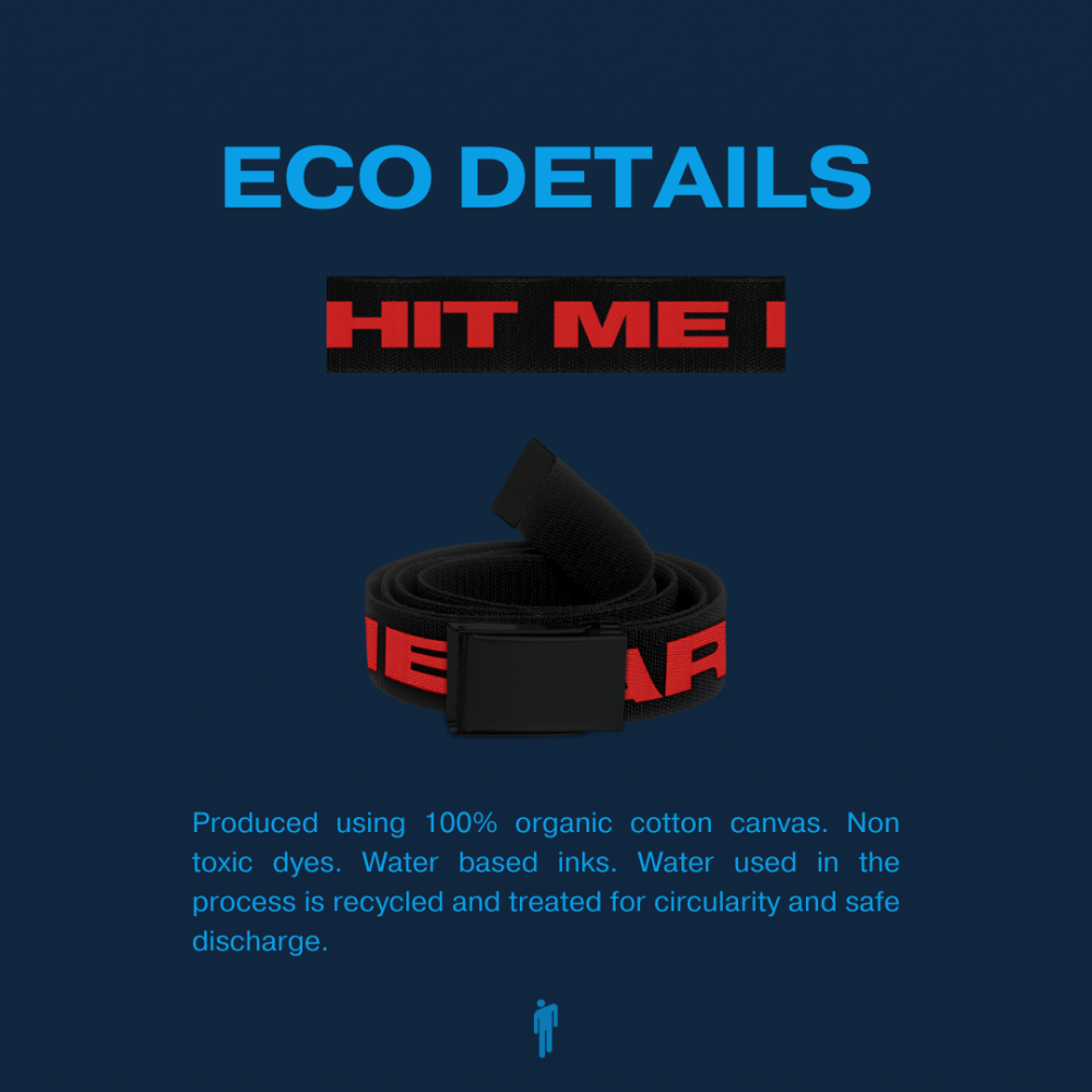 HIT ME HARD AND SOFT BLACK AND RED BELT eco details