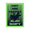 HIT ME HARD AND SOFT Green Poster